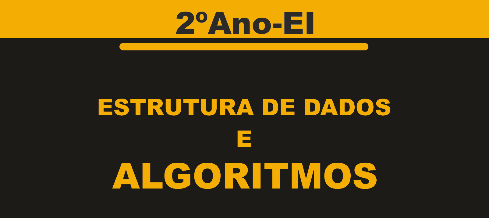 Estrutura de Dados e Algorítmos